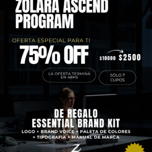 Reserva - Oferta de Zolara Ascend Program + Essential Brand kit de regalo